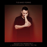 30 besten Accetto Miracoli Tiziano Ferro Cd getestet und qualifiziert